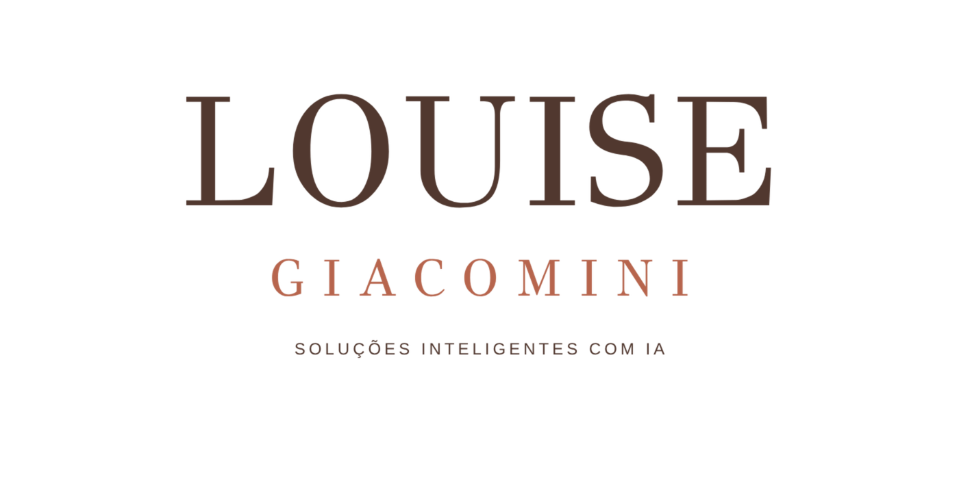 Louise Giacomini | Soluções Inteligentes com IA